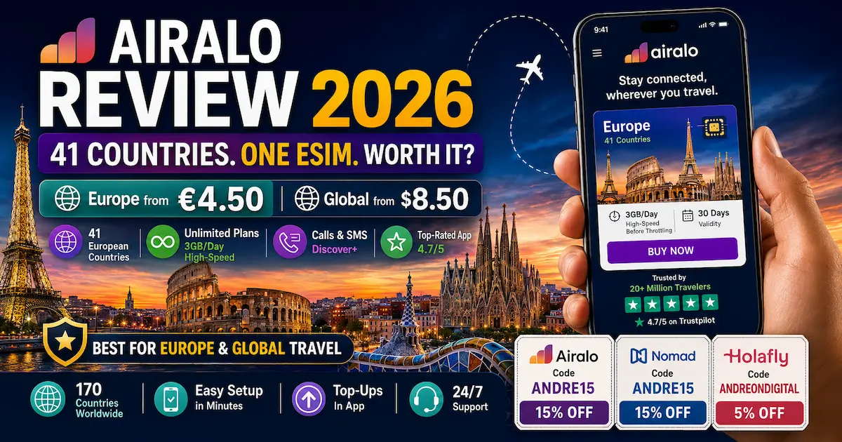 Airalo Review 2026 image showing Europe eSIM from €4.50, global plans from $8.50, 41 European countries, unlimited 3GB per day, and discount codes for Airalo, Nomad, and Holafly.