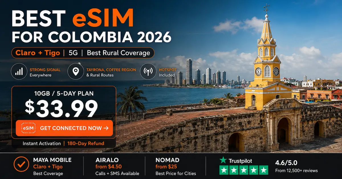 best esim for colombia 2026 claro tigo cartagena tayrona coffee region rural coverage maya mobile airalo nomad