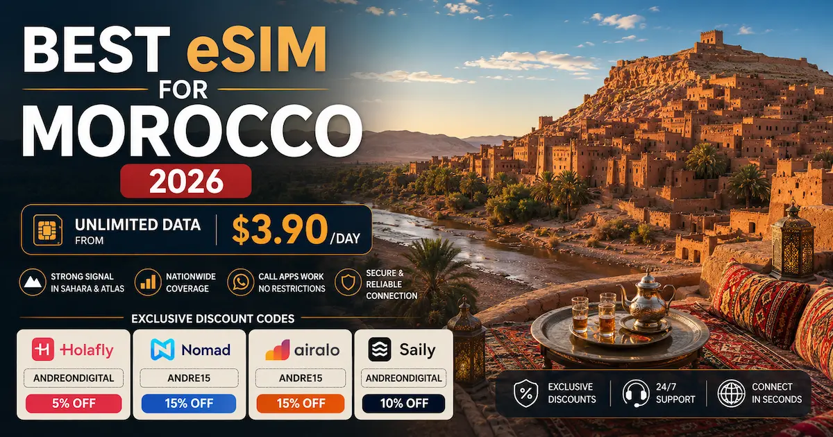 Best eSIM for Morocco 2026 promotional image showing Sahara desert coverage, unlimited data from $3.90 per day, and discount codes for Holafly, Nomad, Airalo, and Saily.