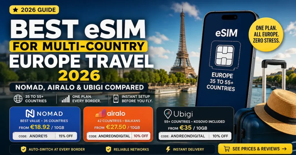 best esim multi-country europe travel 2026 nomad airalo ubigi regional esim comparison balkans kosovo europe coverage discount codes