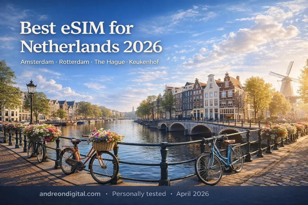 Best eSIM for Netherlands 2026 in Amsterdam with canal view, bicycles and data usage guide for travelers