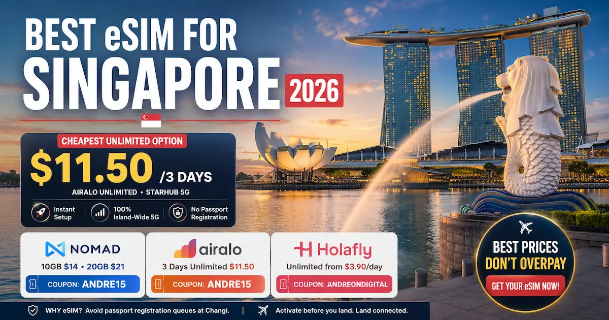 Best eSIM for Singapore 2026 comparison showing Marina Bay Sands and Merlion with Nomad 10GB for $14, Airalo unlimited 3 days for $11.50, and Holafly unlimited from $3.90 per day on Singapore 5G.
