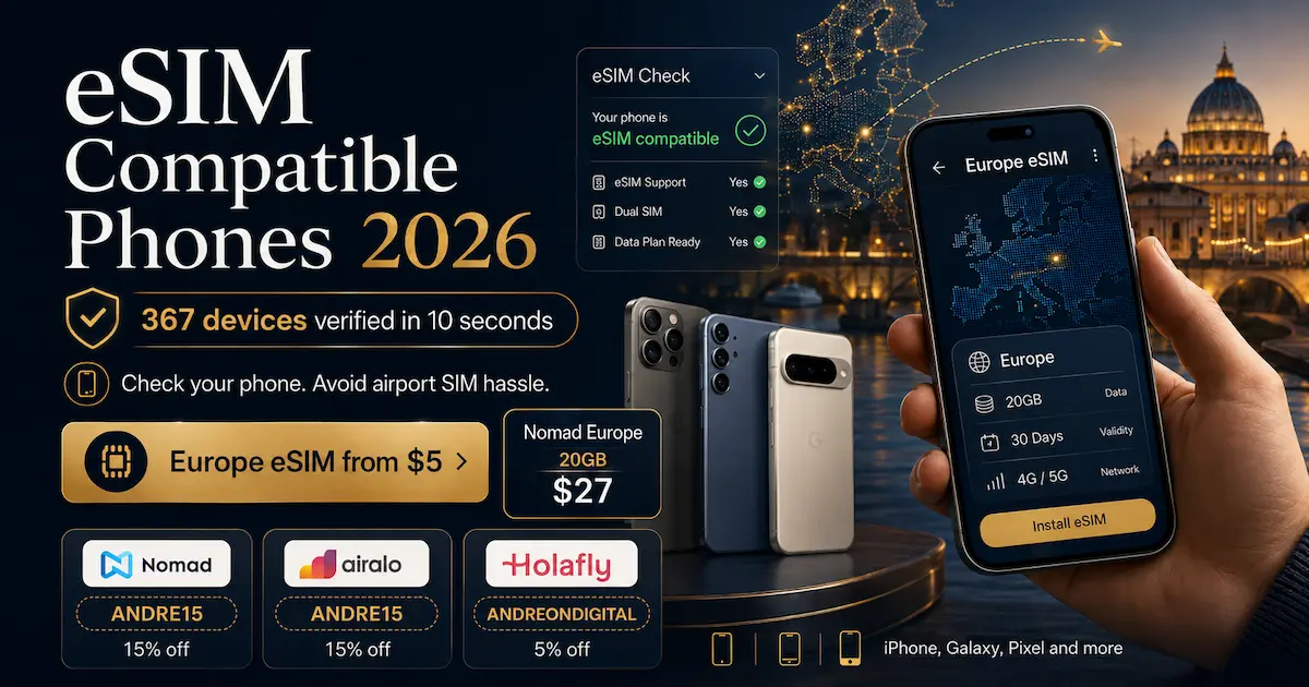 eSIM Compatible Phones 2026 image with 367 verified devices, Europe eSIM from $5, Nomad Europe 20GB $27, and Nomad Airalo Holafly coupon codes