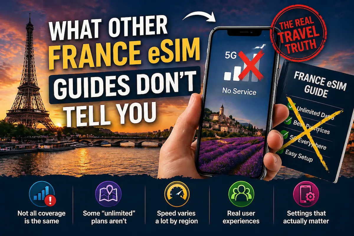 what france esim guides dont tell you 2026 travel truth paris signal reality esim france