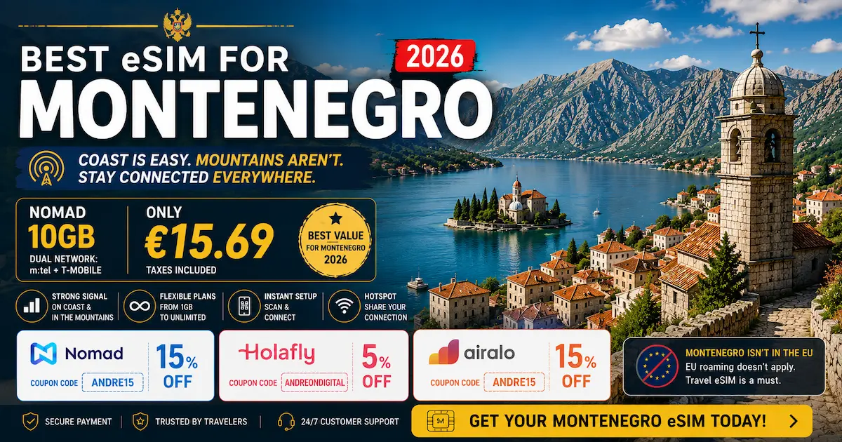 Best eSIM for Montenegro 2026 featured image showing Bay of Kotor with Nomad 10GB plan for €15.69, dual network m:tel and T-Mobile, ideal for coast and mountain coverage.