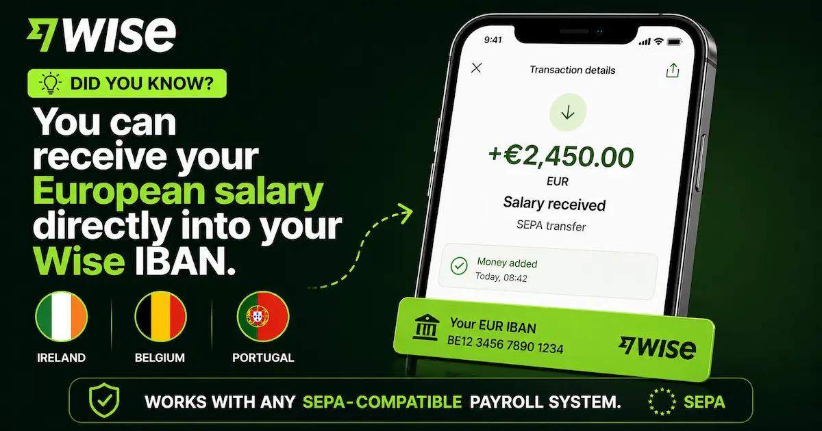 Wise Europe salary IBAN example showing receiving 2450 euros via SEPA transfer in Ireland Belgium and Portugal with direct salary deposit into Wise account