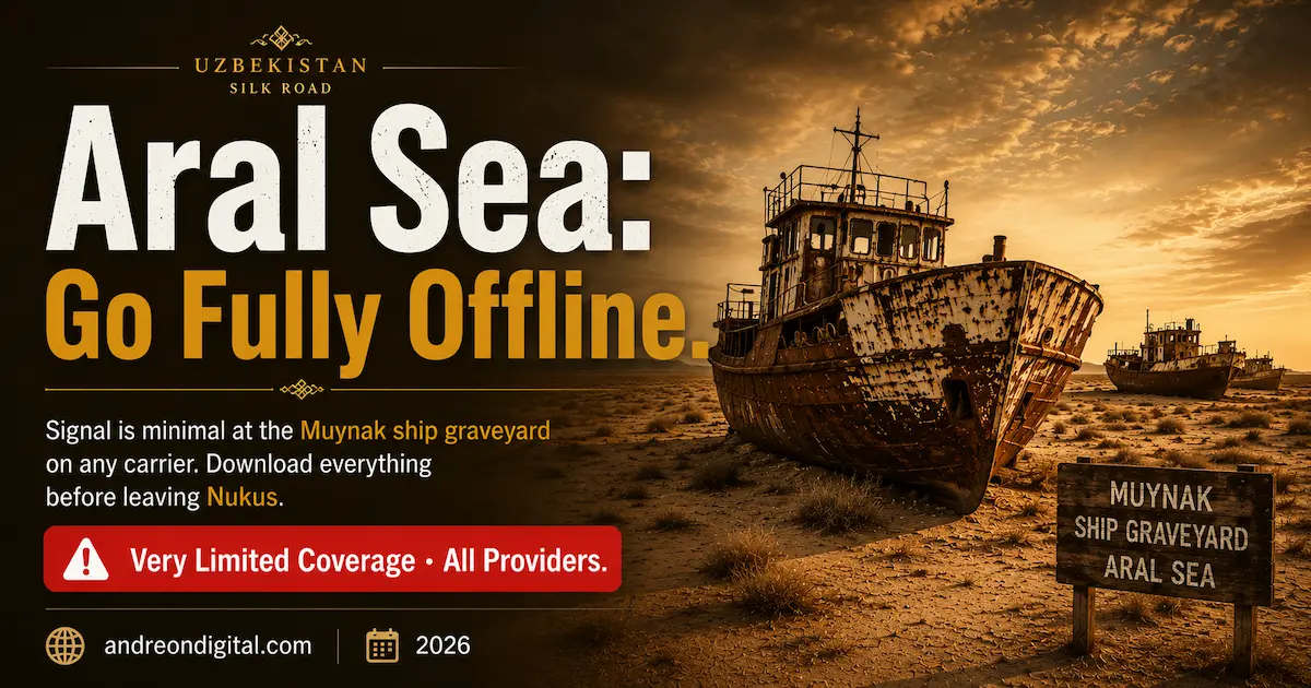 Aral Sea ship graveyard in Muynak Uzbekistan with warning about extremely limited mobile signal and offline maps for travelers