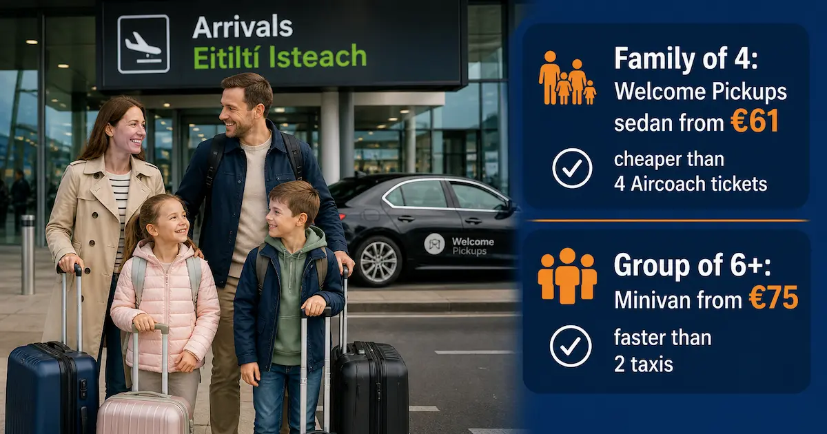 dublin airport family transfer welcome pickups private car luggage 2026