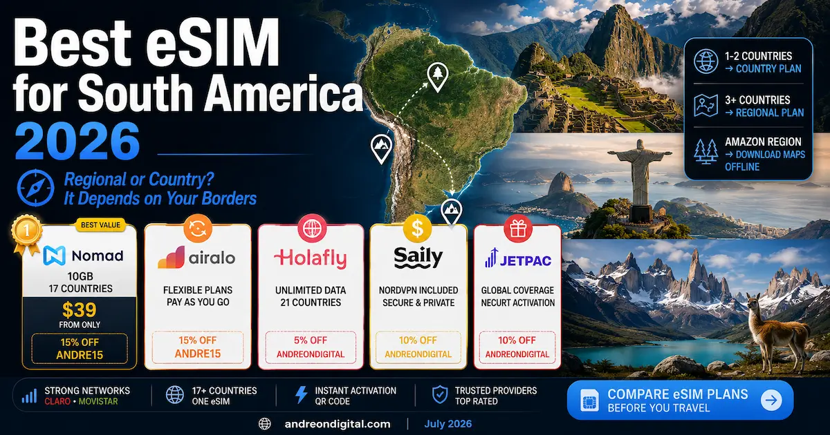 best esim for south america 2026 nomad airalo holafly saily jetpac claro movistar patagonia amazon machu picchu regional country plans coverage
