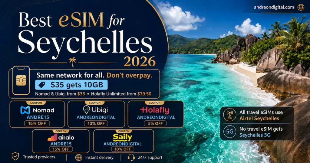 best esim for seychelles 2026 with nomad ubigi holafly airalo and saily official logos airtel seychelles no 5g travel esim and coupon codes