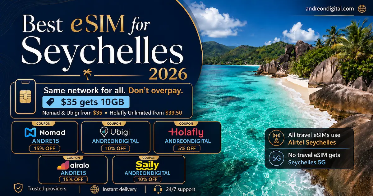 best esim for seychelles 2026 with nomad ubigi holafly airalo and saily official logos airtel seychelles no 5g travel esim and coupon codes