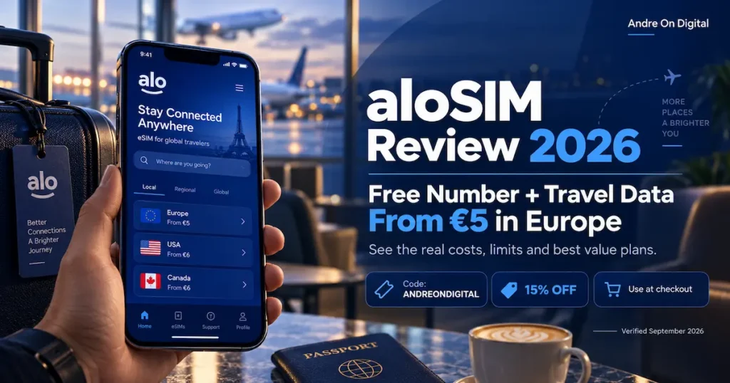 aloSIM Review 2026 image showing the aloSIM app in an airport lounge with free number plus travel data from €5 in Europe and coupon code ANDREONDIGITAL for 15% off.