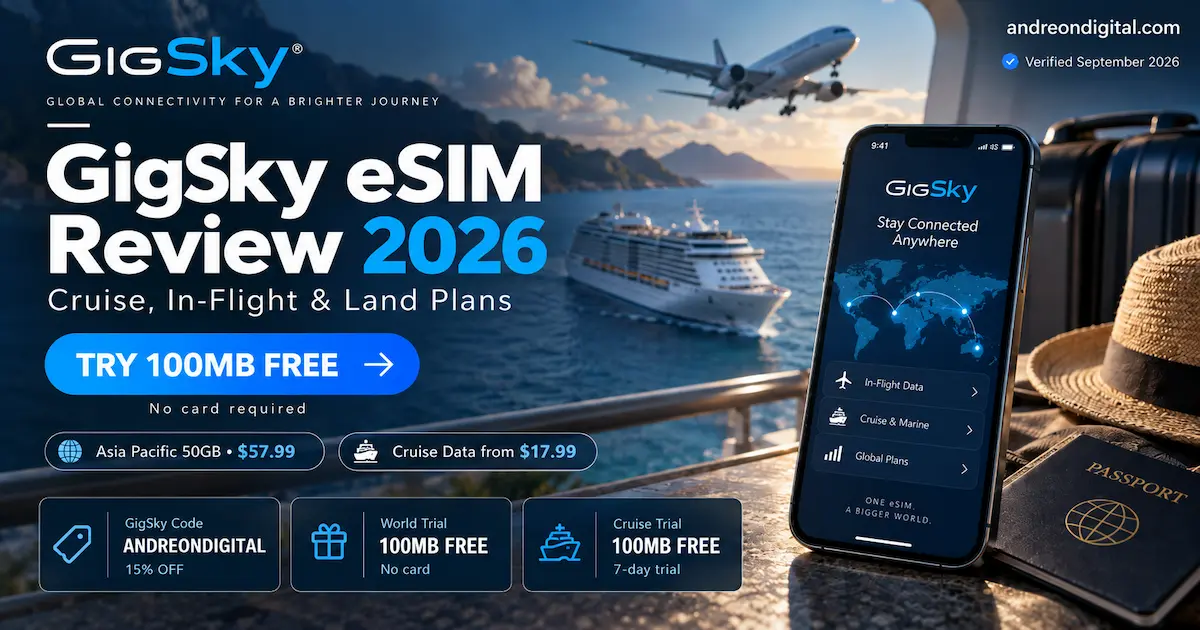 GigSky eSIM Review 2026 with cruise, in-flight and land plans, 100MB free trial, Asia Pacific 50GB for $57.99 and cruise data from $17.99