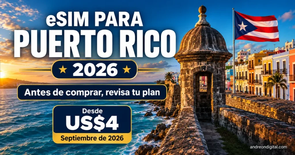 eSIM para Puerto Rico desde 4 dólares estadounidenses y aviso para revisar la tarifa actual antes de comprar
