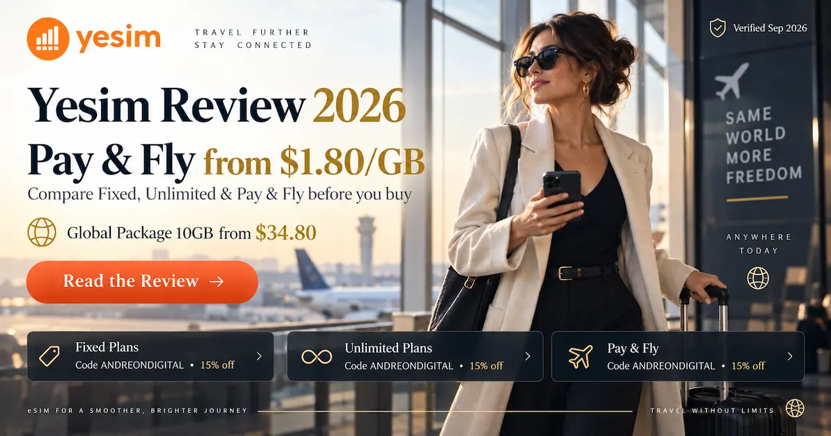 Yesim Review 2026 com destaque para Pay & Fly a partir de US$1.80 por GB, Global Package 10GB por US$34.80 e cupom ANDREONDIGITAL com 15% de desconto