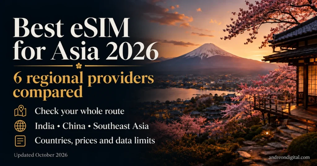 Best eSIM for Asia 2026: six regional providers compared for route, prices and data limits.